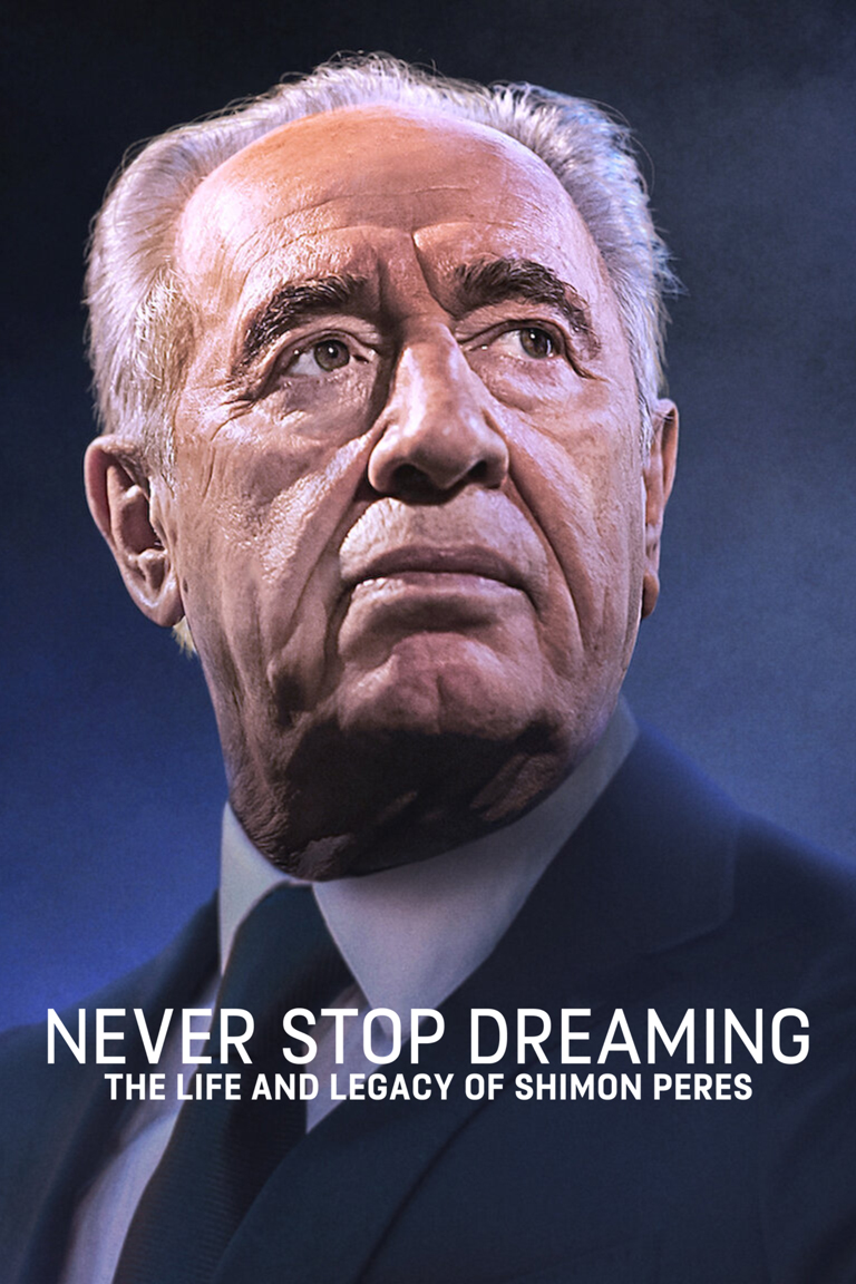 ดูหนังออนไลน์ฟรี Never Stop Dreaming The Life and Legacy of Shimon Peres (2018) หนังมาสเตอร์ หนังเต็มเรื่อง ดูหนังฟรีออนไลน์ ดูหนังออนไลน์ หนังออนไลน์ ดูหนังใหม่ หนังพากย์ไทย หนังซับไทย ดูฟรีHD