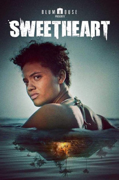 ดูหนังออนไลน์ฟรี Sweetheart (2019) เกาะร้างซ่อนสยอง
