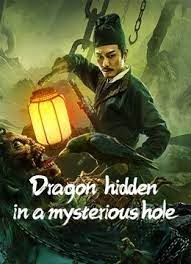 ดูหนังออนไลน์ฟรี Dragon Hidden in A Mysterious Hole (2022) เขาวงกตซ่อนมังกร