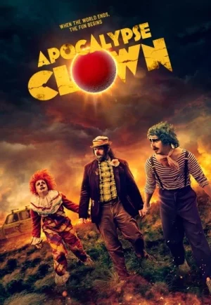 ดูหนังออนไลน์ฟรี Apocalypse Clown (2023) หนังมาสเตอร์ หนังเต็มเรื่อง ดูหนังฟรีออนไลน์ ดูหนังออนไลน์ หนังออนไลน์ ดูหนังใหม่ หนังพากย์ไทย หนังซับไทย ดูฟรีHD