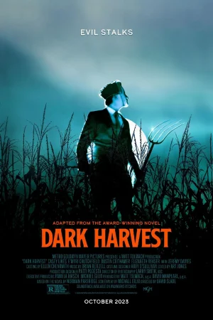 ดูหนังออนไลน์ฟรี Dark Harvest (2023) ดาร์กฮาร์เวสต์ หนังมาสเตอร์ หนังเต็มเรื่อง ดูหนังฟรีออนไลน์ ดูหนังออนไลน์ หนังออนไลน์ ดูหนังใหม่ หนังพากย์ไทย หนังซับไทย ดูฟรีHD