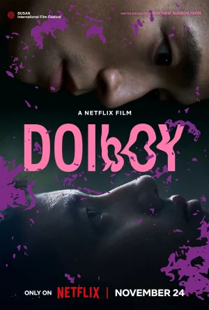 ดูหนังออนไลน์ Doi Boy (2023) ดอยบอย หนังมาสเตอร์ หนังเต็มเรื่อง ดูหนังฟรีออนไลน์ ดูหนังออนไลน์ หนังออนไลน์ ดูหนังใหม่ หนังพากย์ไทย หนังซับไทย ดูฟรีHD