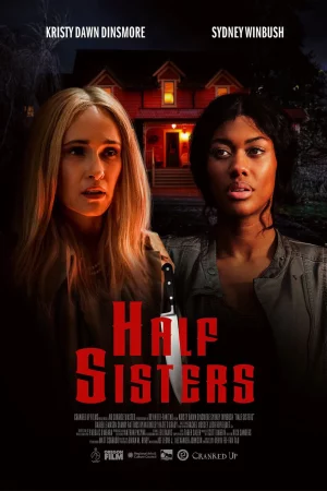 ดูหนังออนไลน์ฟรี Half Sisters (2023)