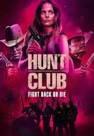 ดูหนังออนไลน์ฟรี Hunt Club (2023) ฮันท์ คลับ หนังมาสเตอร์ หนังเต็มเรื่อง ดูหนังฟรีออนไลน์ ดูหนังออนไลน์ หนังออนไลน์ ดูหนังใหม่ หนังพากย์ไทย หนังซับไทย ดูฟรีHD