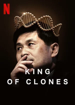 ดูหนังออนไลน์ King of Clones (2023) ราชาโคลนนิ่ง หนังมาสเตอร์ หนังเต็มเรื่อง ดูหนังฟรีออนไลน์ ดูหนังออนไลน์ หนังออนไลน์ ดูหนังใหม่ หนังพากย์ไทย หนังซับไทย ดูฟรีHD