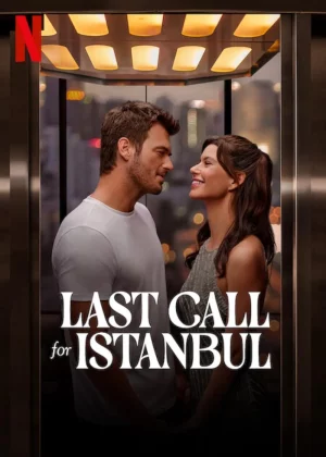 ดูหนังออนไลน์ Last Call for Istanbul (2023) ประกาศรักครั้งสุดท้าย หนังมาสเตอร์ หนังเต็มเรื่อง ดูหนังฟรีออนไลน์ ดูหนังออนไลน์ หนังออนไลน์ ดูหนังใหม่ หนังพากย์ไทย หนังซับไทย ดูฟรีHD