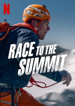 ดูหนังออนไลน์ฟรี Race to the Summit (2023) สู้สู่ยอดเขา