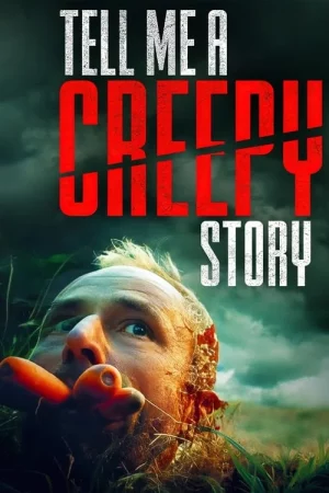 ดูหนังออนไลน์ Tell Me a Creepy Story (2023) หนังมาสเตอร์ หนังเต็มเรื่อง ดูหนังฟรีออนไลน์ ดูหนังออนไลน์ หนังออนไลน์ ดูหนังใหม่ หนังพากย์ไทย หนังซับไทย ดูฟรีHD