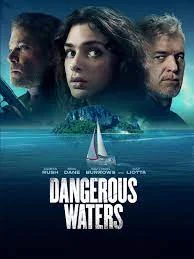 ดูหนังออนไลน์ Dangerous Waters (2023) หนังมาสเตอร์ หนังเต็มเรื่อง ดูหนังฟรีออนไลน์ ดูหนังออนไลน์ หนังออนไลน์ ดูหนังใหม่ หนังพากย์ไทย หนังซับไทย ดูฟรีHD