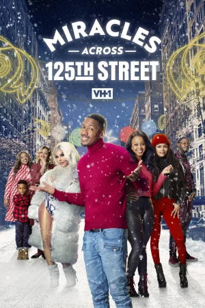 ดูหนังออนไลน์ Miracles Across 125th Street (2021) หนังมาสเตอร์ หนังเต็มเรื่อง ดูหนังฟรีออนไลน์ ดูหนังออนไลน์ หนังออนไลน์ ดูหนังใหม่ หนังพากย์ไทย หนังซับไทย ดูฟรีHD