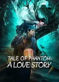 ดูหนังออนไลน์ Tale Of Phantom A Love Story (2023) ชะตานำพารัก หนังมาสเตอร์ หนังเต็มเรื่อง ดูหนังฟรีออนไลน์ ดูหนังออนไลน์ หนังออนไลน์ ดูหนังใหม่ หนังพากย์ไทย หนังซับไทย ดูฟรีHD