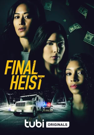 ดูหนังออนไลน์ Final Heist (2024) หนังมาสเตอร์ หนังเต็มเรื่อง ดูหนังฟรีออนไลน์ ดูหนังออนไลน์ หนังออนไลน์ ดูหนังใหม่ หนังพากย์ไทย หนังซับไทย ดูฟรีHD